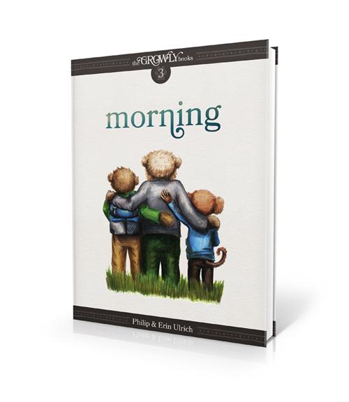 The Growly Books 3: Morning
